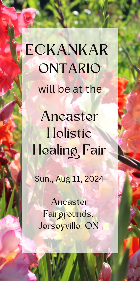 Ontario Spiritual Event - Eckankar at the Ancaster Holistic Healing Fair