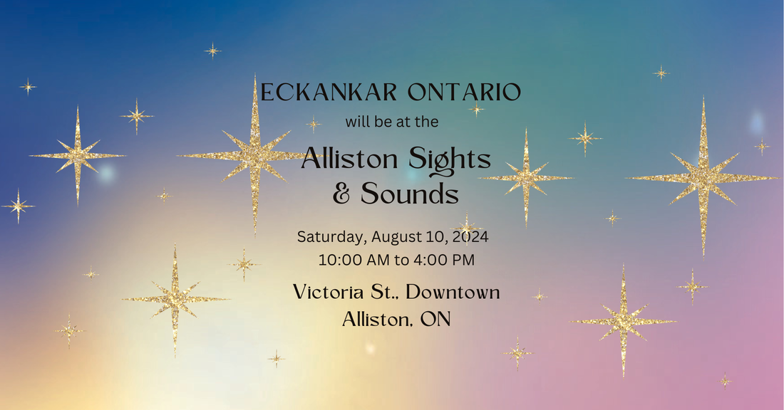 Ontario Spiritual Event - Eckankar will be at the Alliston Sights & Sounds in Alliston