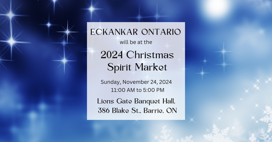 Ontario Spiritual Event - Eckankar at the Christmas Spirit Market in Barrie